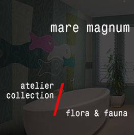 atelier / flora & fauna / mare magnum