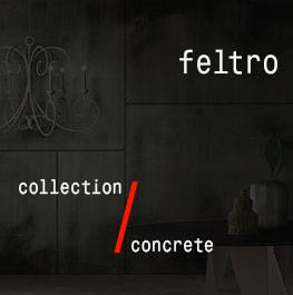 concrete / feltro