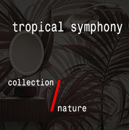 nature / tropical symphony